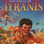 Tyrants Fight Through Time (1992)