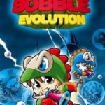 Bubble Bobble Evolution (2006)