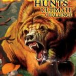 Cabela's Dangerous Hunts Ultimate Challenge (2006)