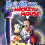 Disney's Magical Mirror Starring Mickey Mouse (2002)