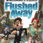 Flushed Away (2006)