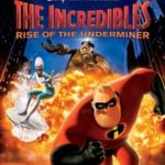 Incredibles Rise Of The Underminer, The (2005)