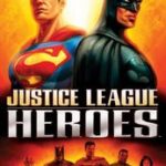 Justice League Heroes (2006)