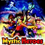 Mystic Heroes (2002)