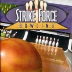 Strike Force Bowling (2005)