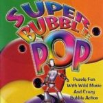 Super Bubble Pop (2002)