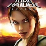 Tomb Raider Legend (2004)