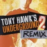 Tony Hawk's Underground 2 Remix (2005)