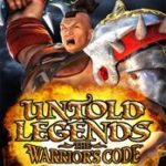 Untold Legends The Warrior's Code (2006)