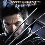 X2 Wolverine's Revenge (2003)